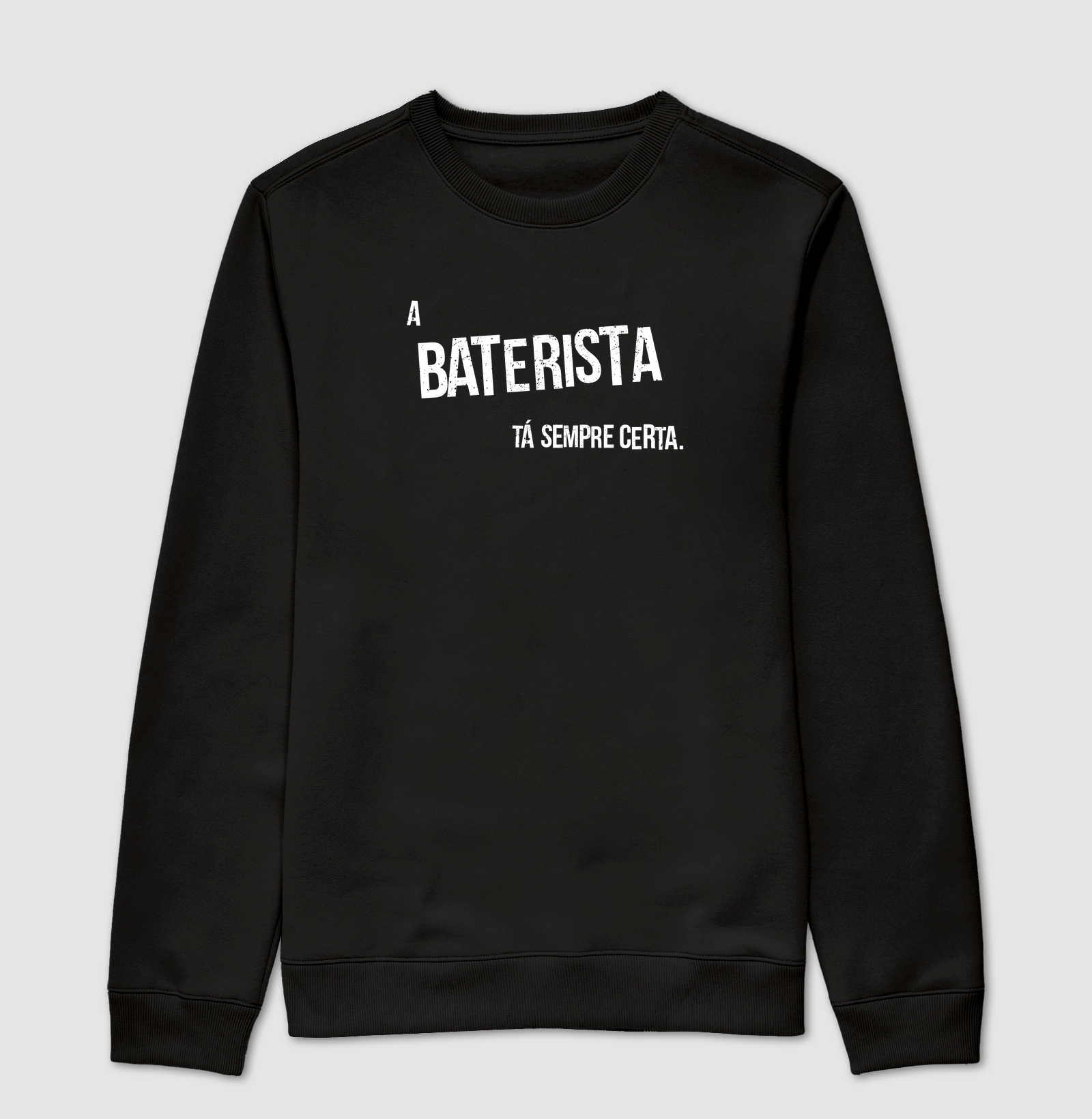 A Baterista Ta Sempre Certa