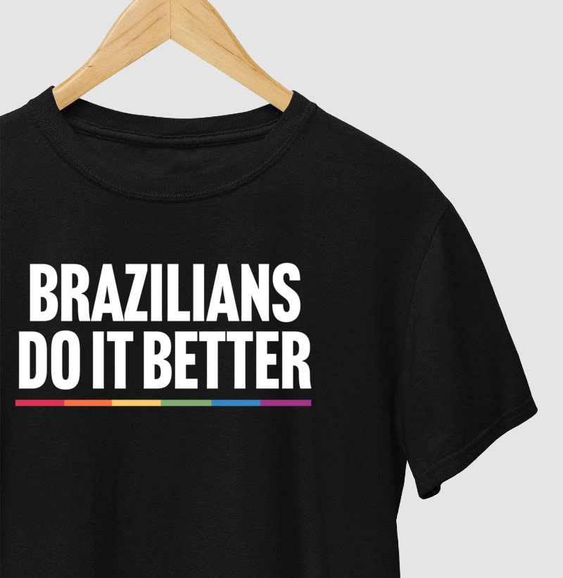 Brazilians do it Better