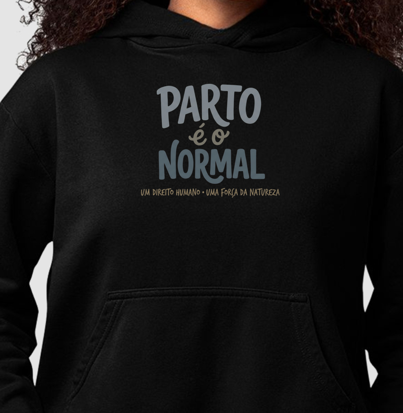 Parto é o Normal - Hoodie Slim