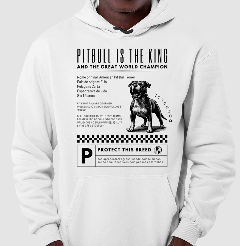 Moletom Dog Pulse Pitbull Is The King – True Alpha