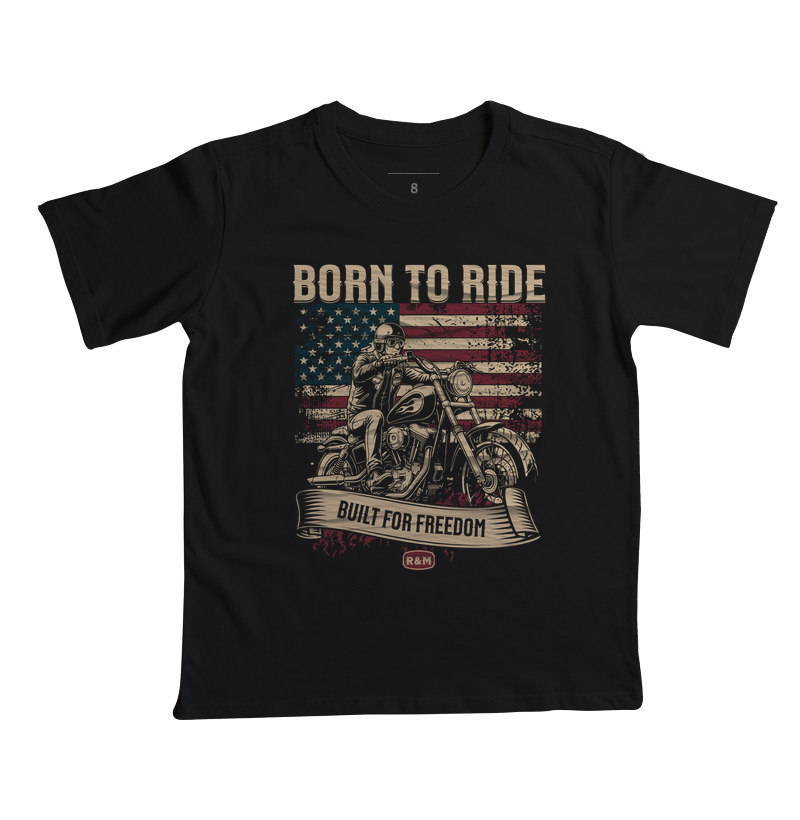 Born to Ride | Built for Freedom