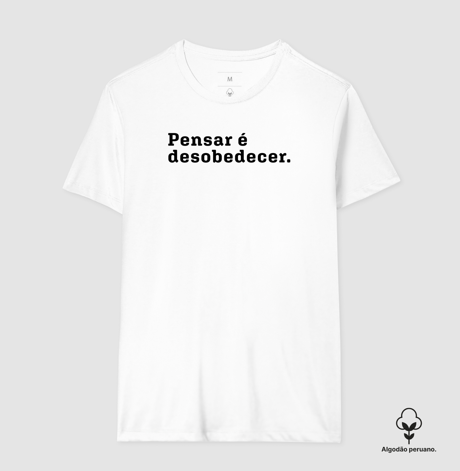 Pensar é desobedecer.