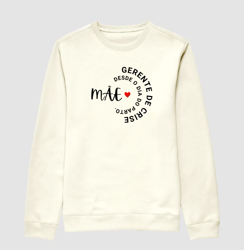 Mãe gerente de crise.