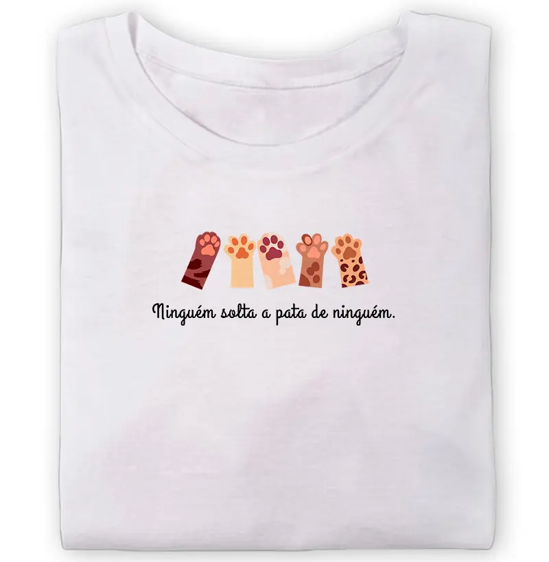 "Ninguém solta a pata de ninguém".