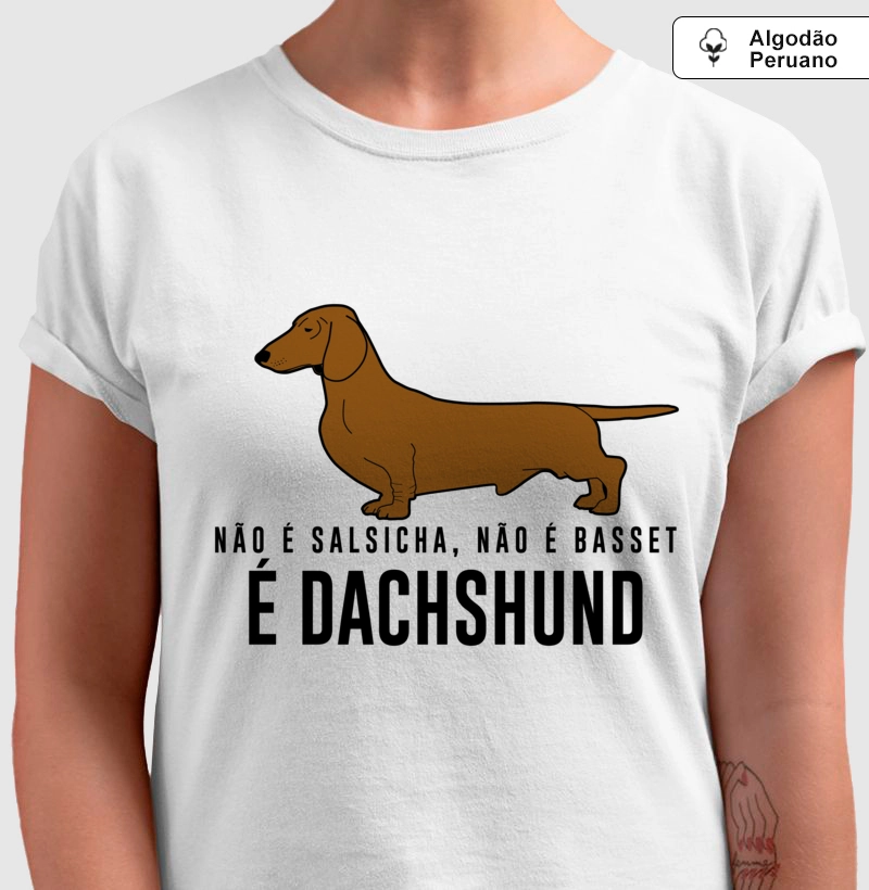 Não é Salsicha...Dachshund