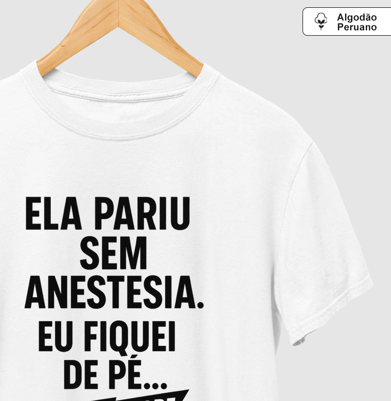 Ficou de pé por milagre! - Algodão Peruano Premium