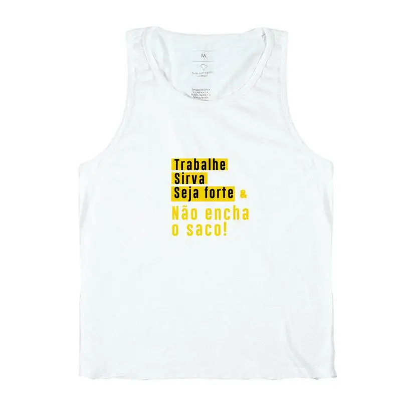 Regata Trabalhe e não encha o saco