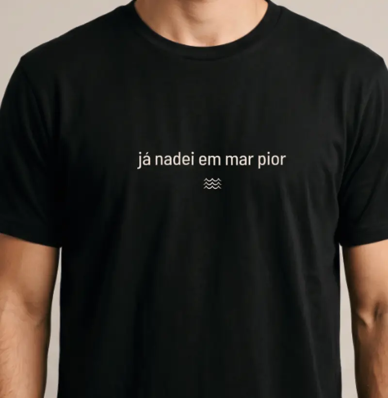 Já Nadei Em Mar Pior