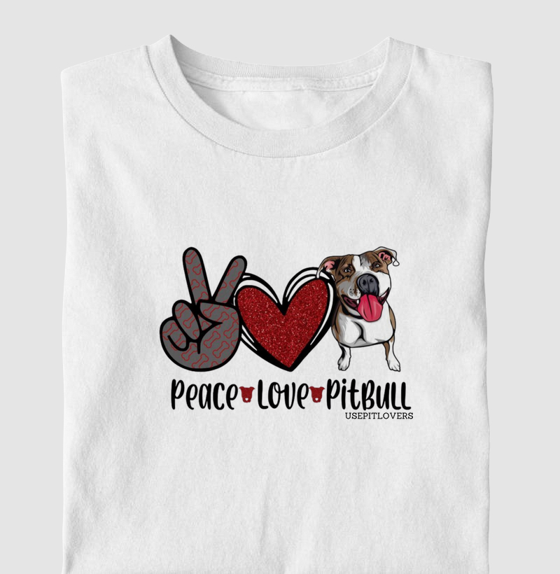 Peace Love & Pit Bull