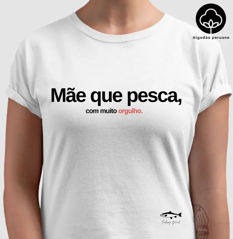 MÃE QUE PESCA ( Algodão peruano)