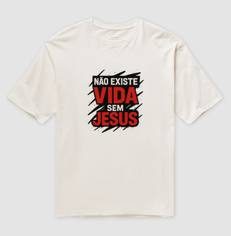 Não existe vida sem JESUS