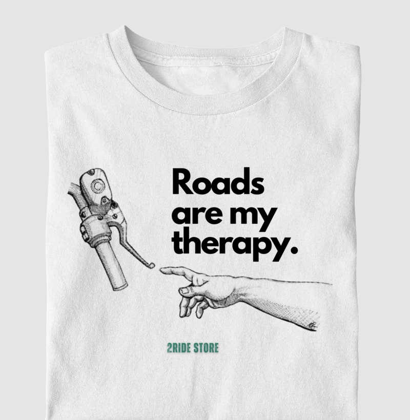 Camiseta Motociclista Roads are my therapy 2