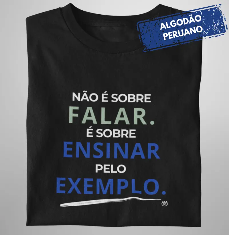 Não é sobre falar. É sobre ensinar pelo exemplo Premium