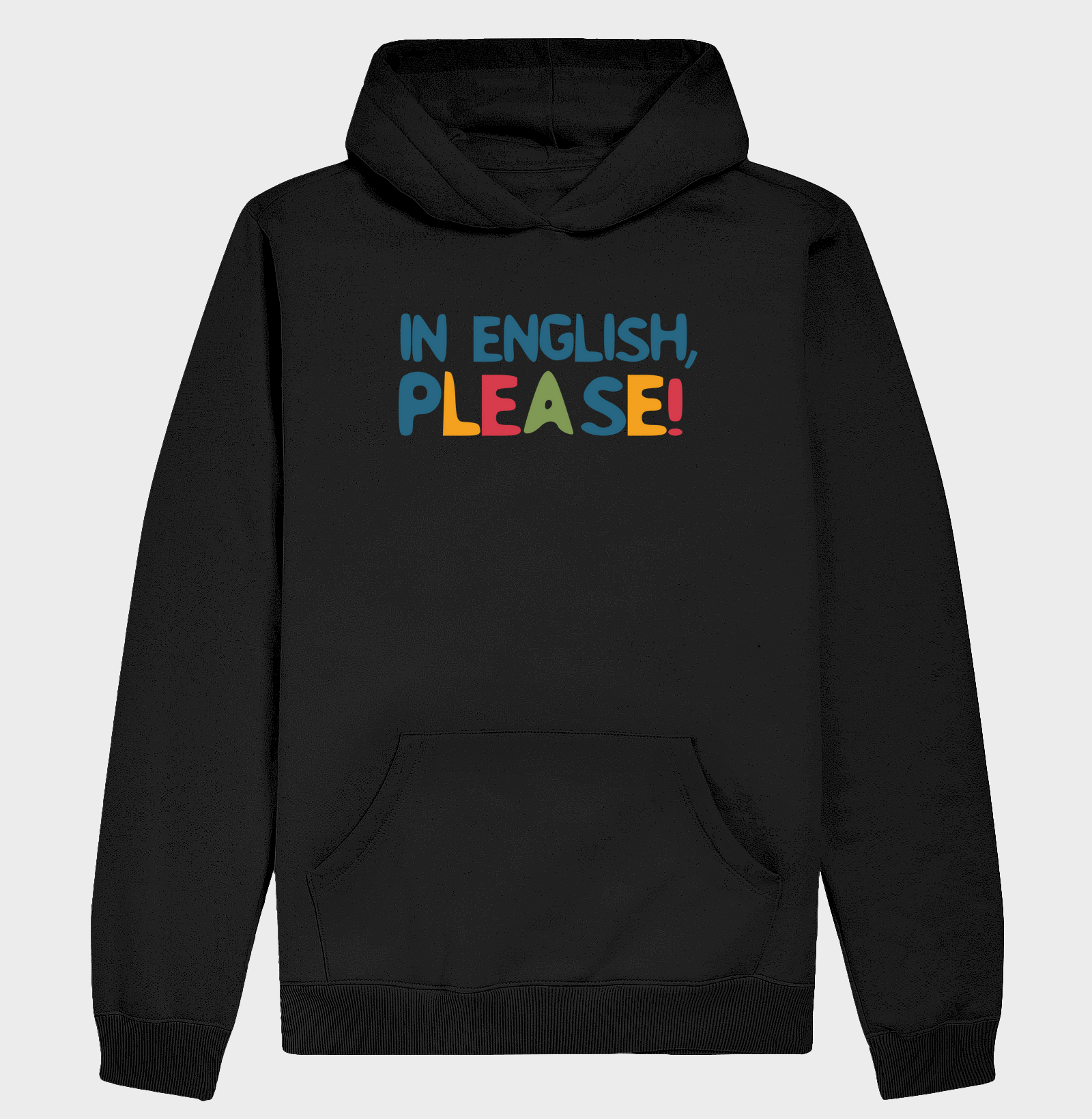 Moletom Hoodie | In English, please!