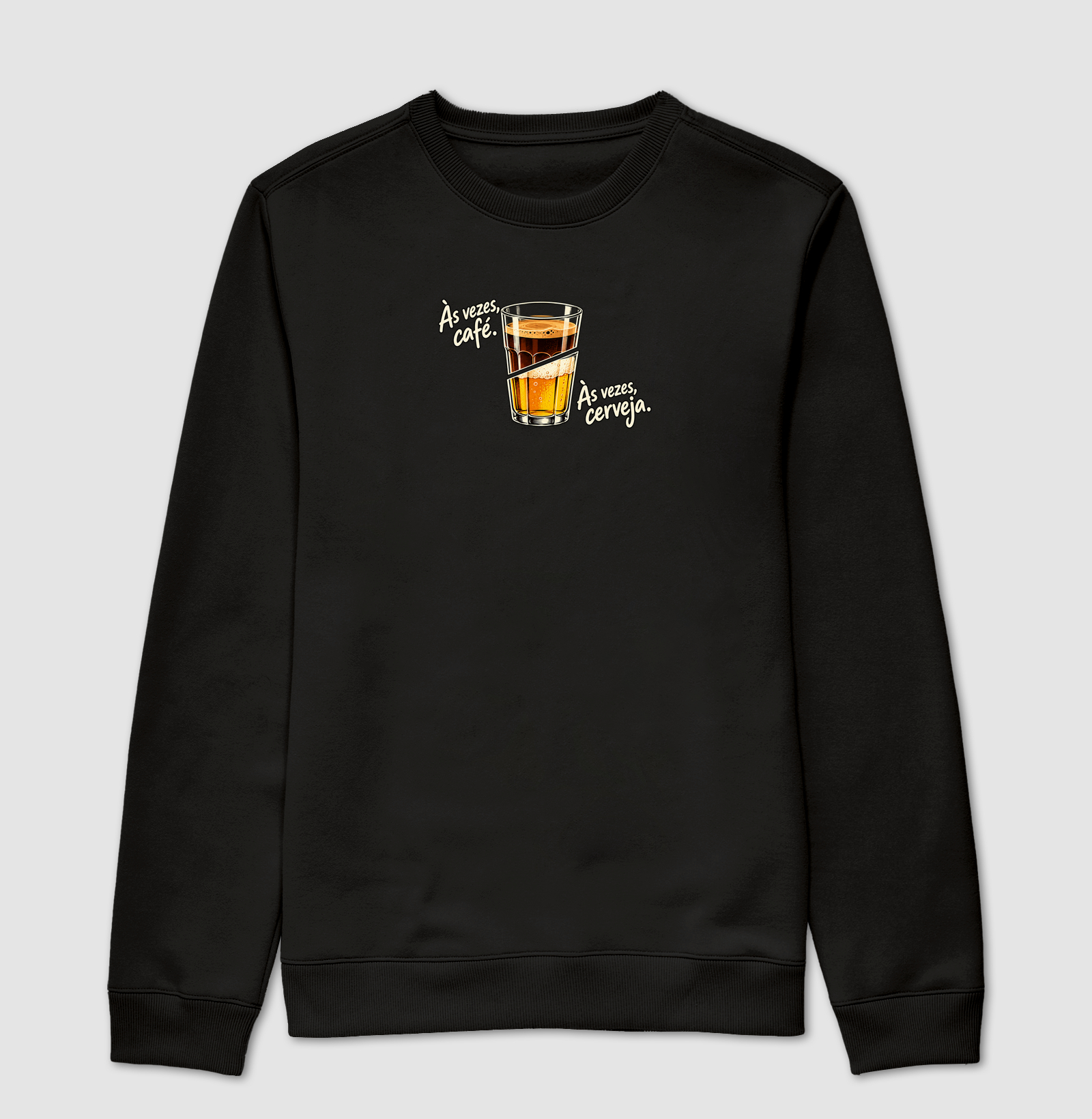 Às vezes café, às vezes cerveja - Suéter Moletom