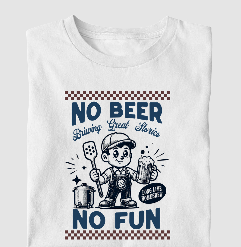 NO BEER, NO FUN - COLOR