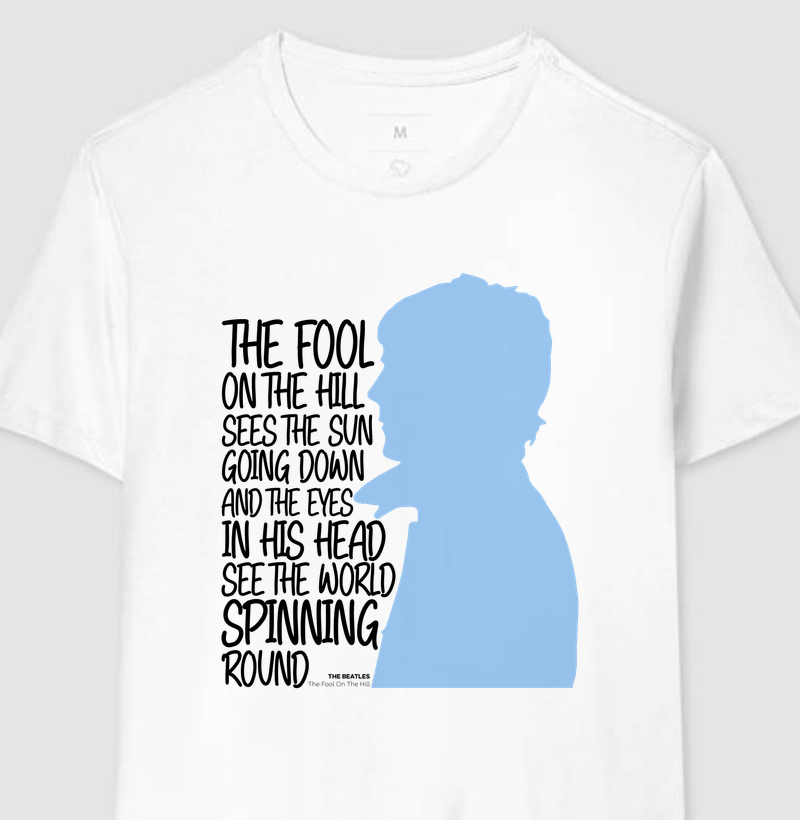 Camiseta The Fool On The Hill