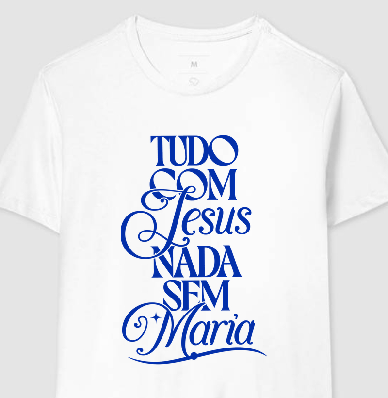 Tudo com Jesus Nada sem Maria