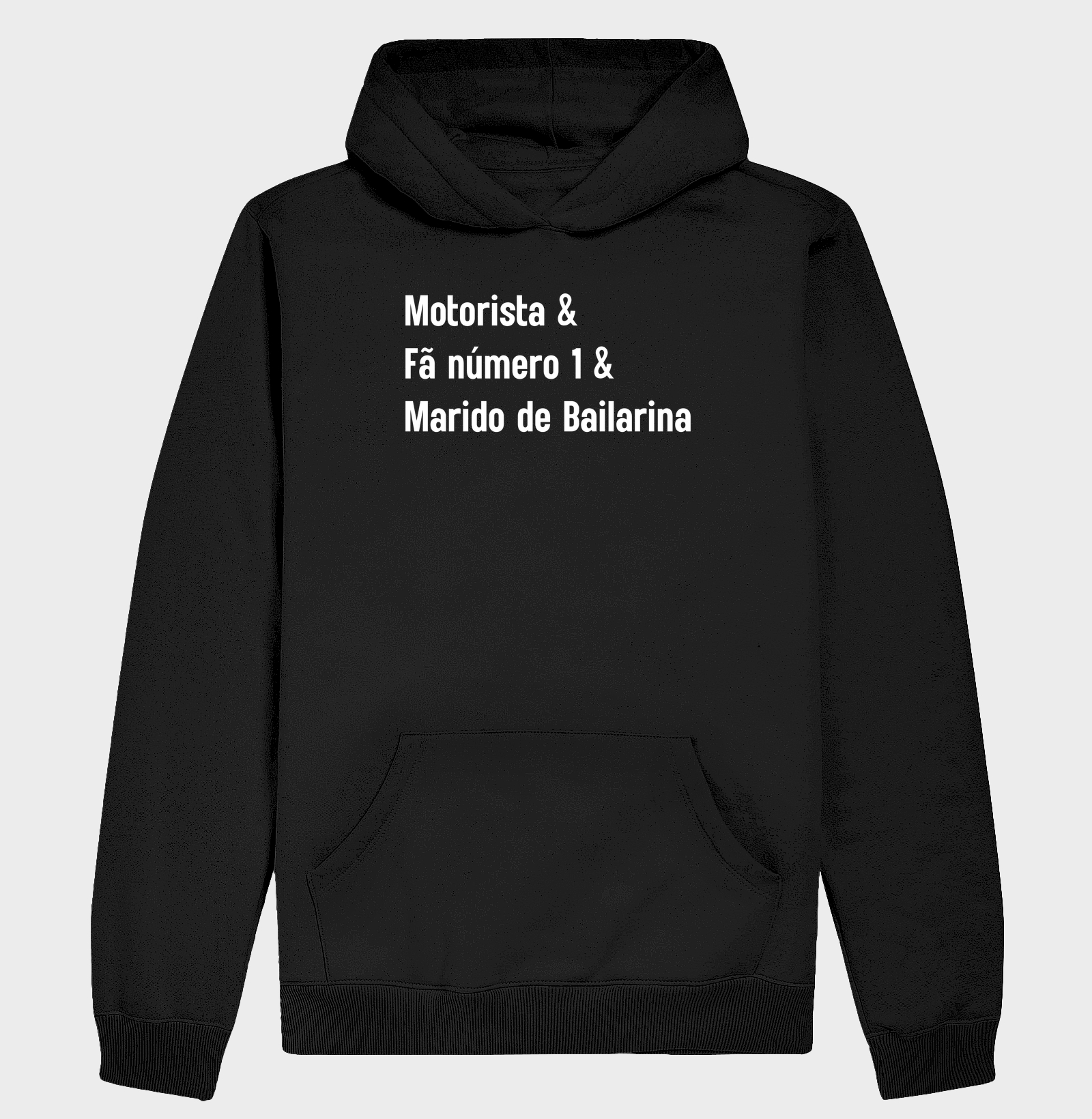 Motorista & Fã Número 1 & Marido de Bailarina