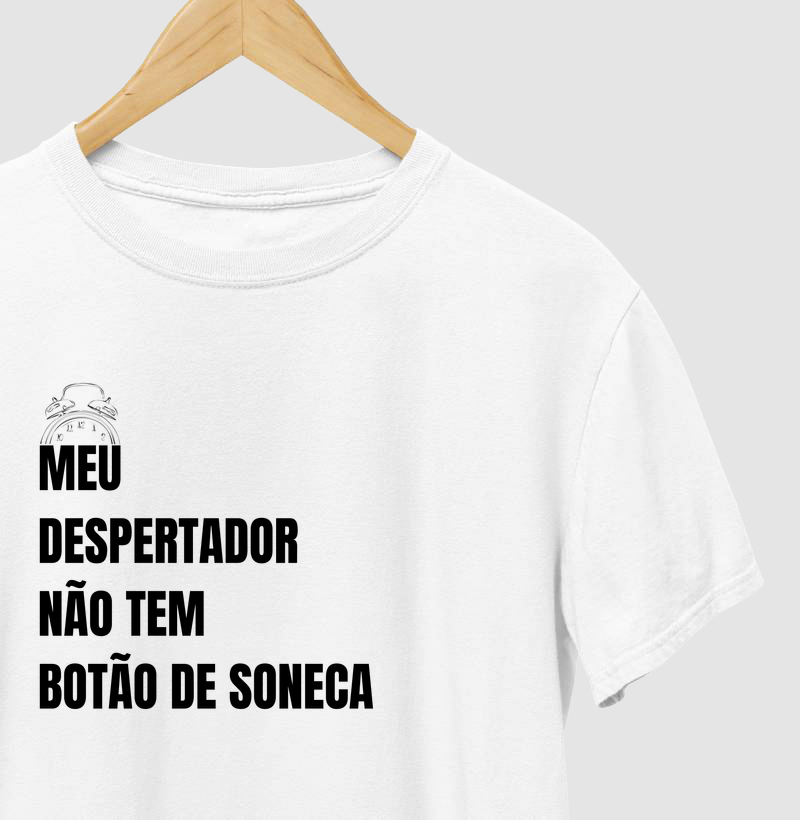 Meu Despertador Não tem Botão de Soneca