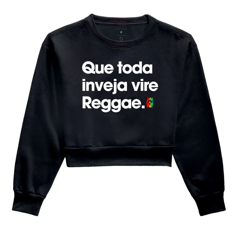 Que toda inveja vire Reggae