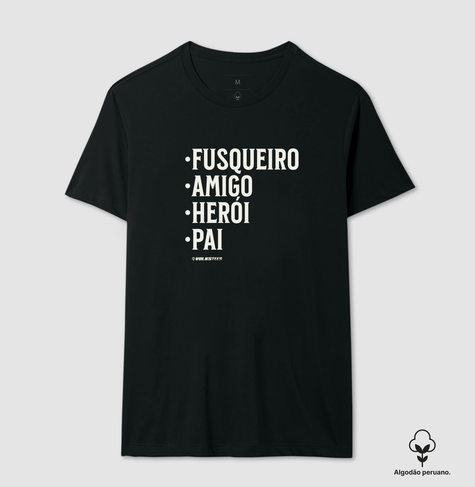Fusqueiro / Amigo / Herói / Pai