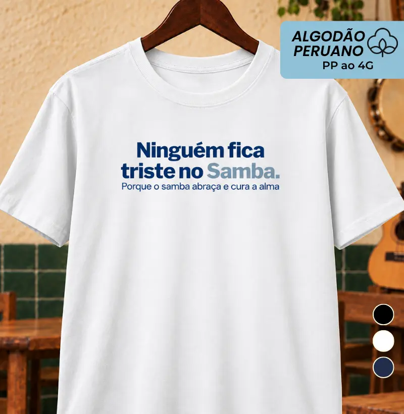 Ninguém fica triste no samba