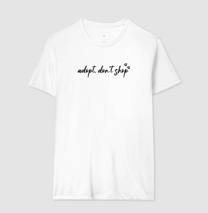 Camiseta Adoção Adopt Don't Shop