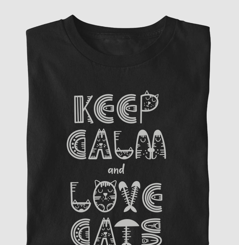 Keep Calm And Love Cats