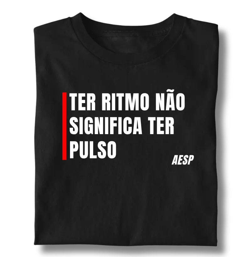 Ter Ritmo Não Significa Ter Pulso (AESP)
