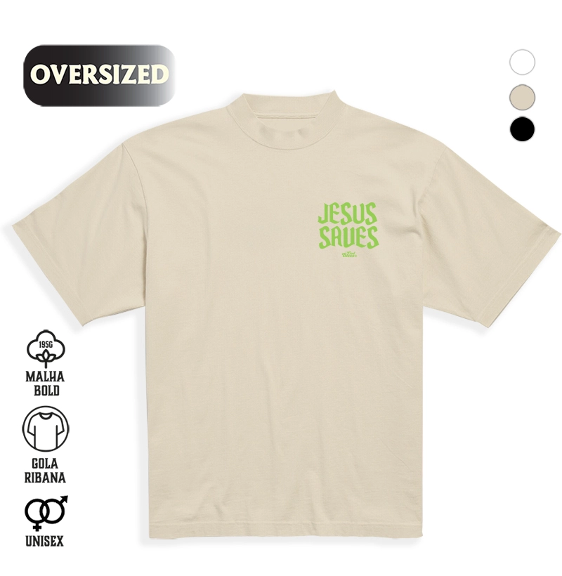 Camiseta Oversized Jesus Saves Peito