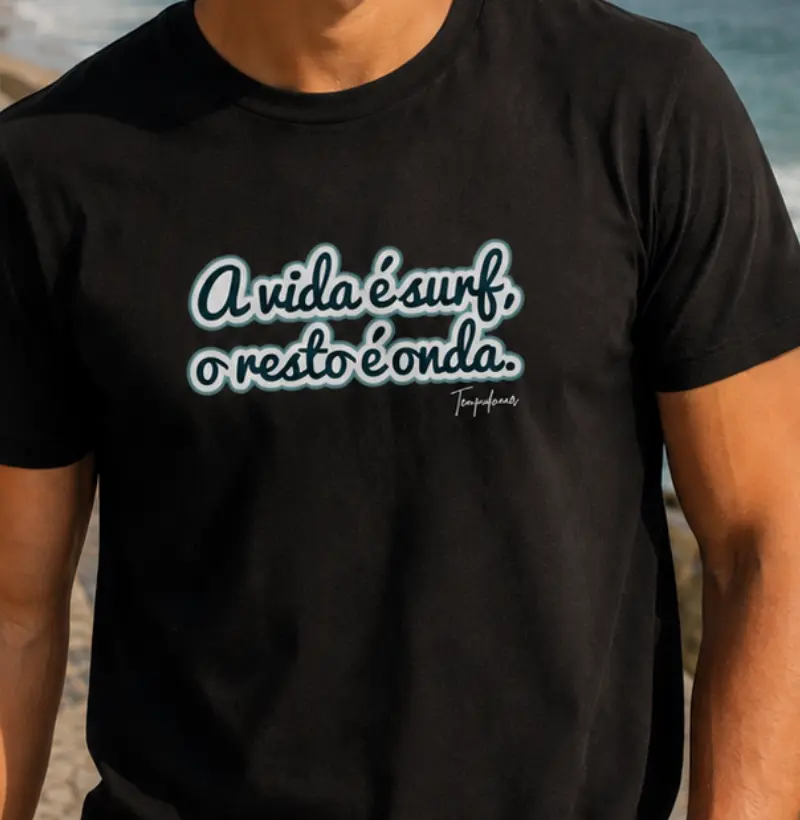 A vida é surf o resto é onda