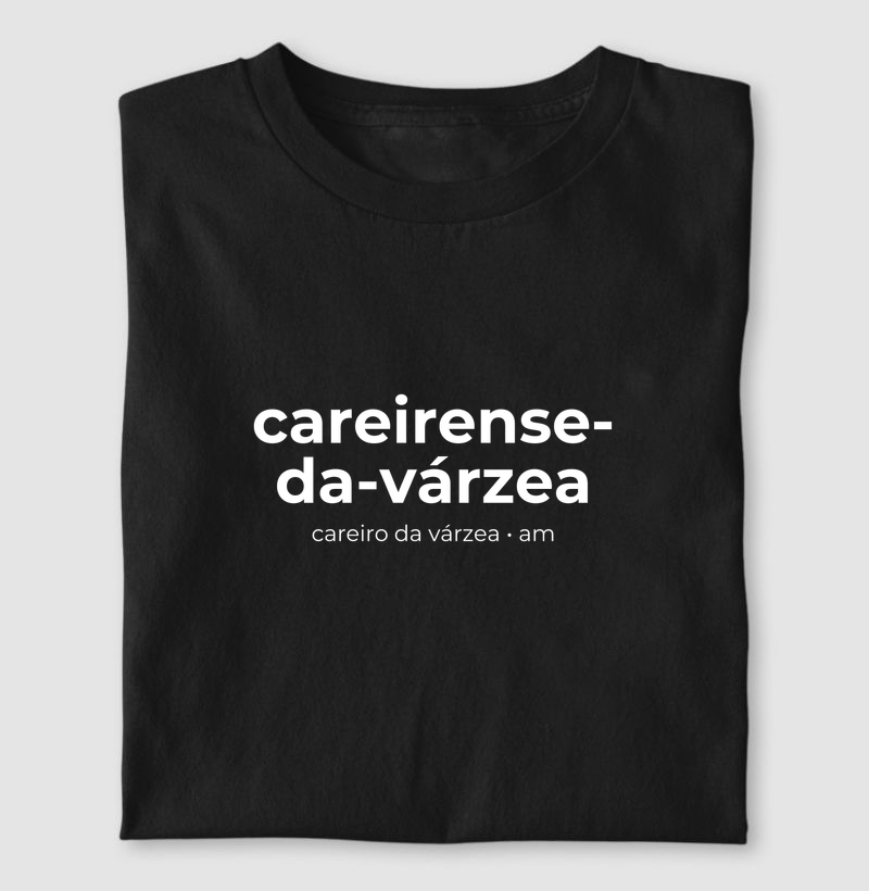 Careirense-Da-Várzea | Gentílico AM - Camiseta