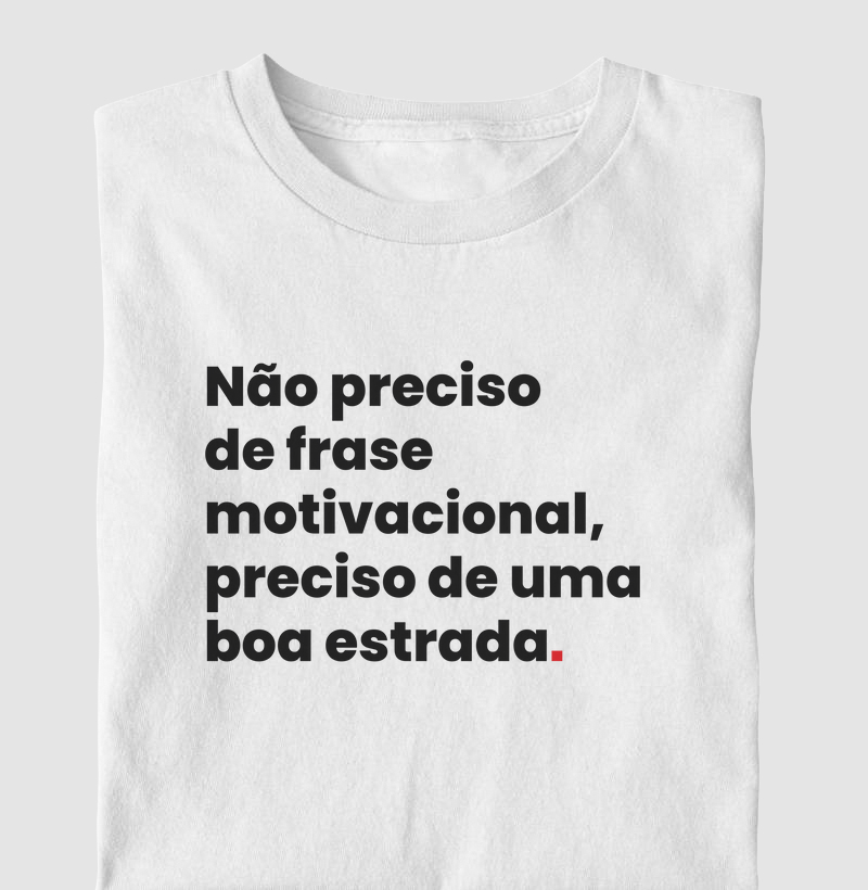 Preciso de uma boa estrada