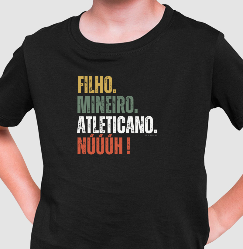 Camiseta Infantil Filho Mineiro Atleticano | Identidade e Paixão