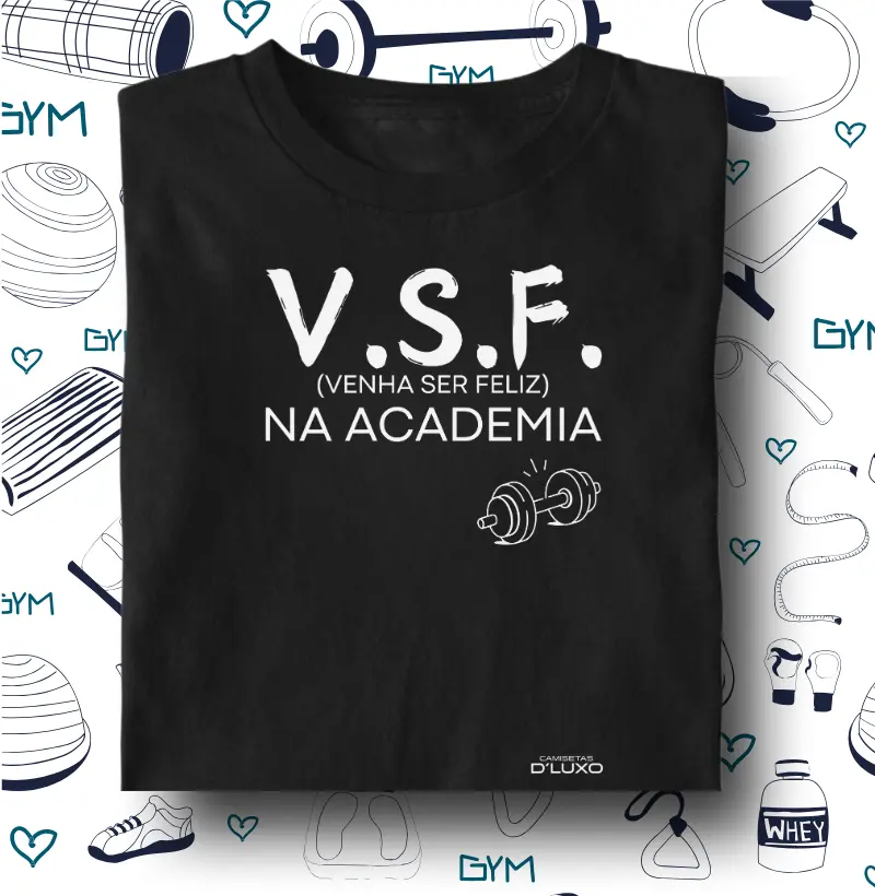 Vem Ser Feliz na Academia