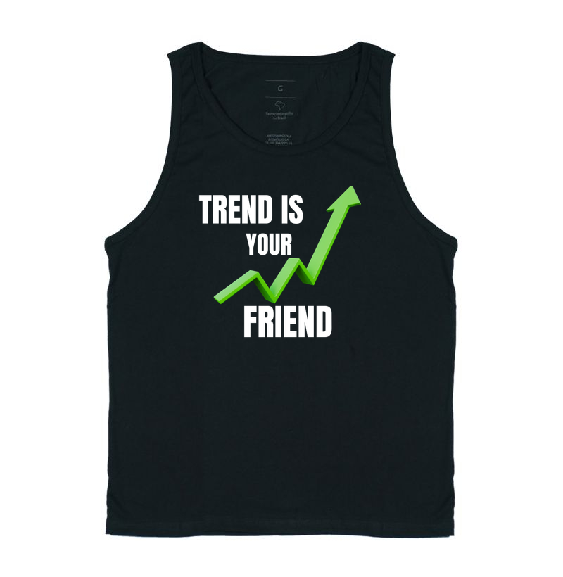 Camiseta Trader Trend Is Your Friend