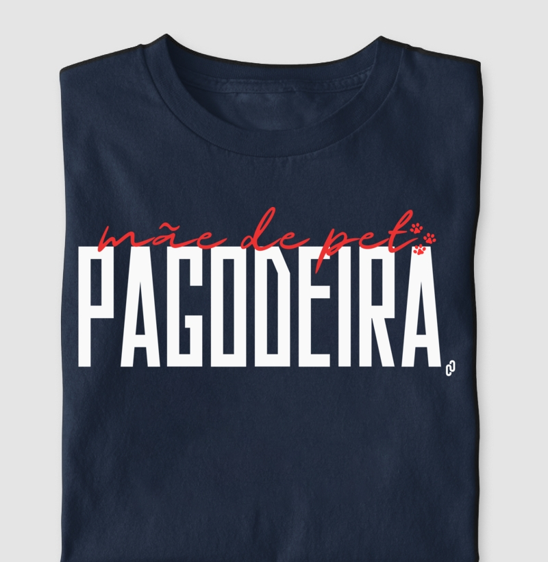 509 - MÃE DE PET PAGODEIRA