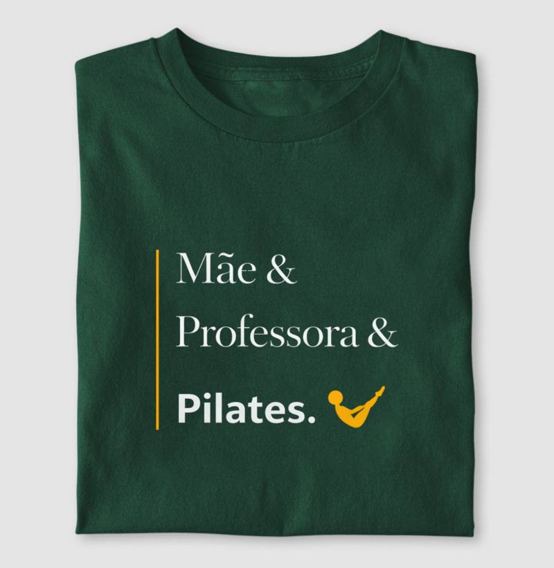 Mãe & Professora & Pilates