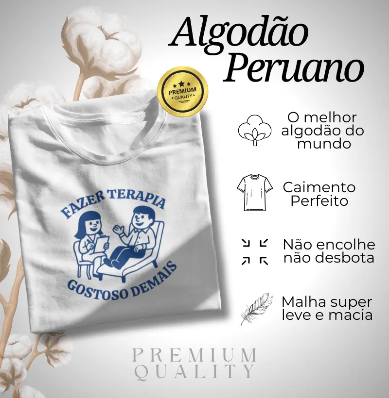 Algodão Peruano - Terapia gostoso demais