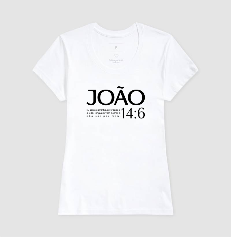 Camiseta Feminina João 14:6
