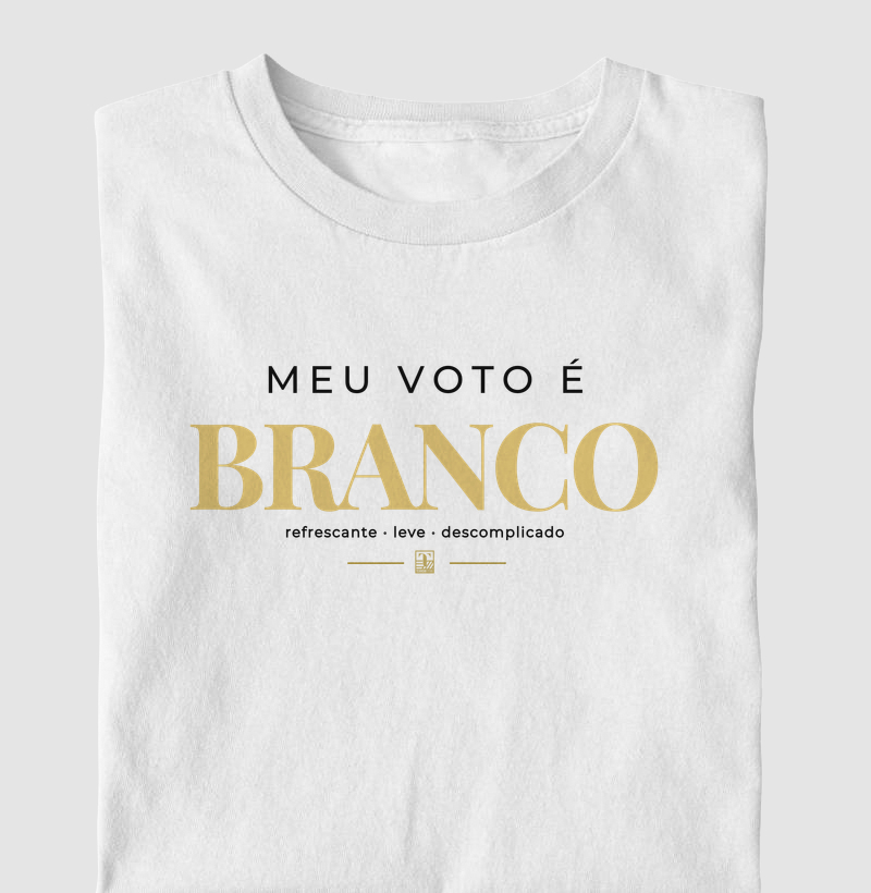 Meu Voto é Branco – Camiseta para Amantes de Vinho Branco