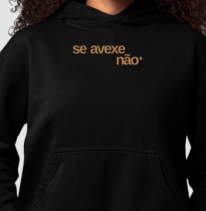 Se avexe não