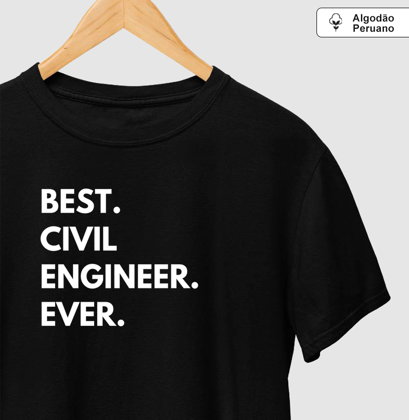 Best. Civil Engineer. Ever. 