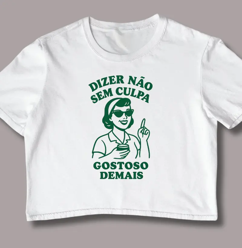 Dizer Não Sem Culpa, Gostoso Demais