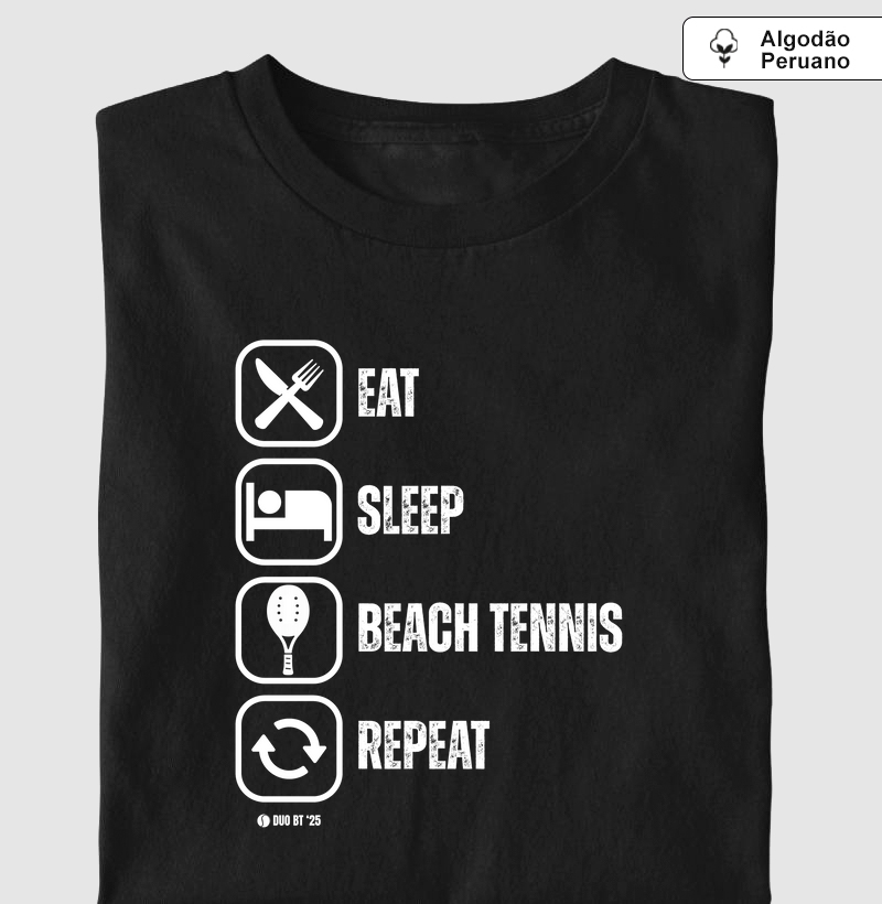 Eat Sleep Beach Tennis Repeat