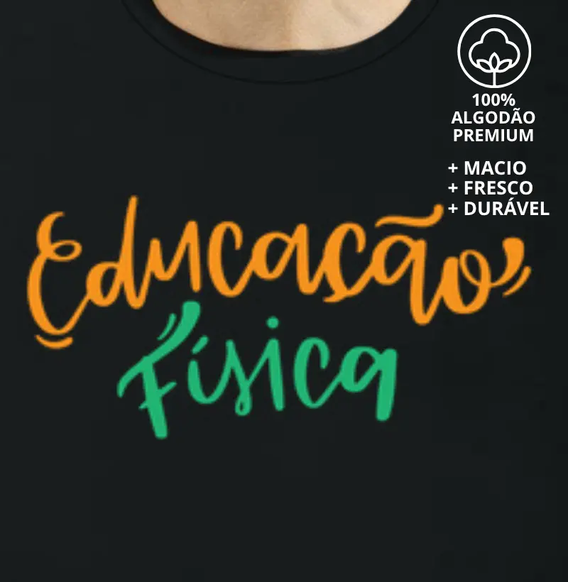 Camiseta Educação Física