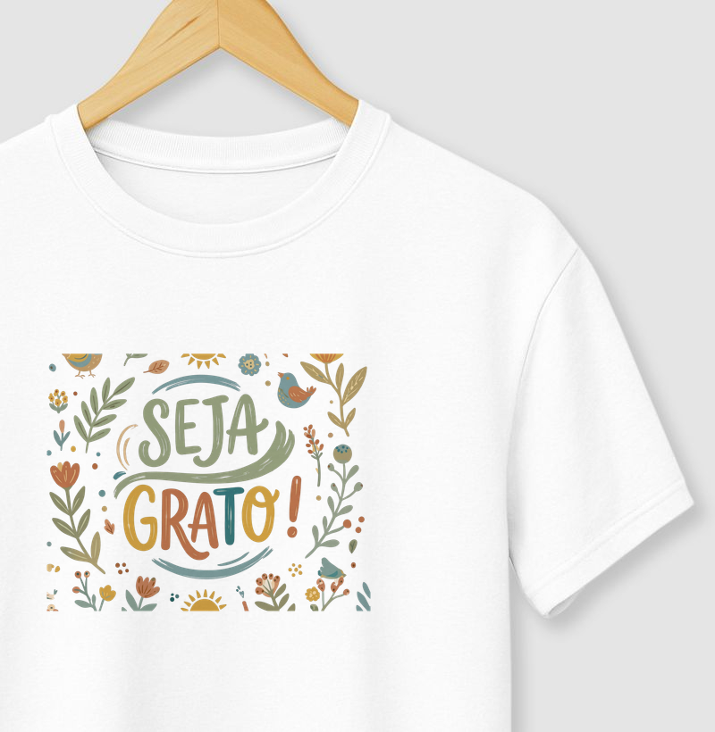 Seja Grato - Camiseta