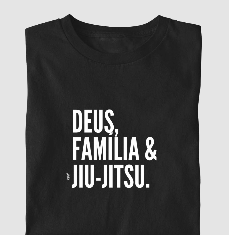 Deus, Família e Jiu Jitsu