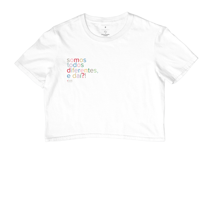 Somos todos diferentes, e daí